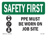 PPE Must Be Worn On Job Site With Symbol
