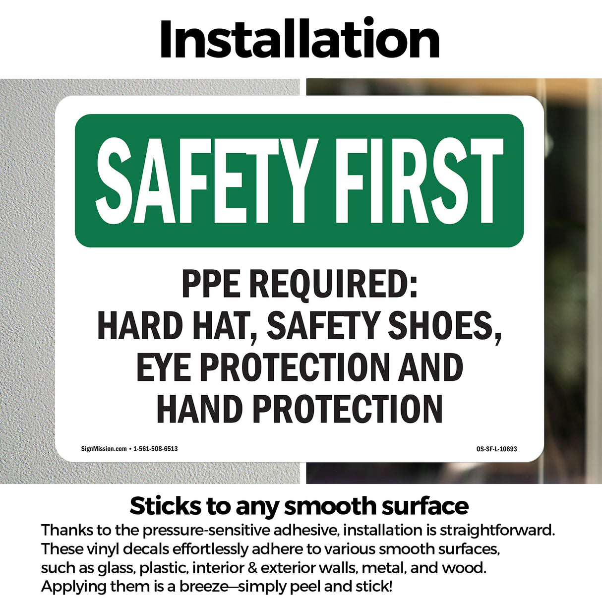 PPE Required - Hard Hat, Safety Shoes, Eye