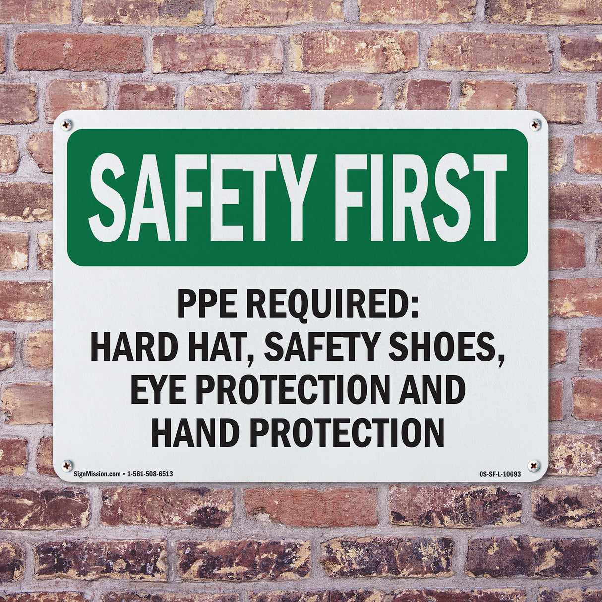 PPE Required - Hard Hat, Safety Shoes, Eye