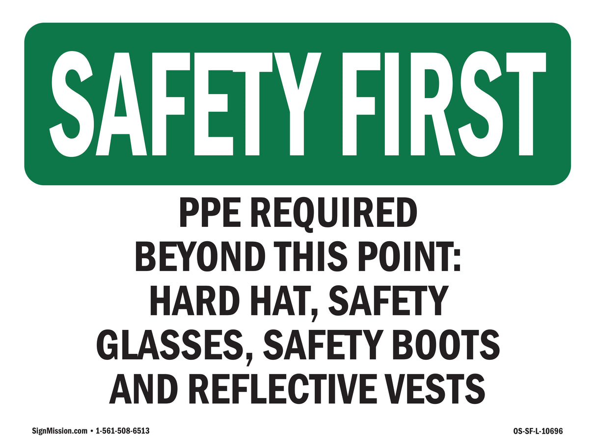 PPE Required Beyond This Point-Hard Hat,