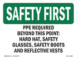 PPE Required Beyond This Point-Hard Hat,