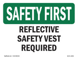 Reflective Safety Vest Required
