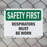 Respirators Must Be Worn