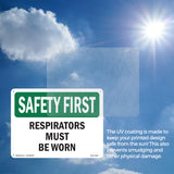 Respirators Must Be Worn