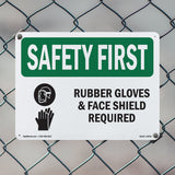 Rubber Gloves & Face Shield Required With Symbol