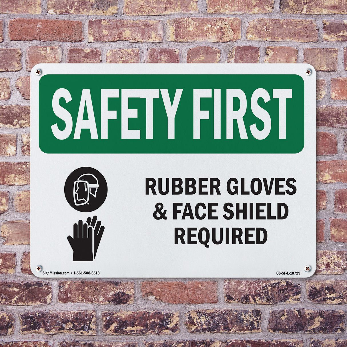Rubber Gloves & Face Shield Required With Symbol