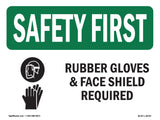 Rubber Gloves & Face Shield Required With Symbol