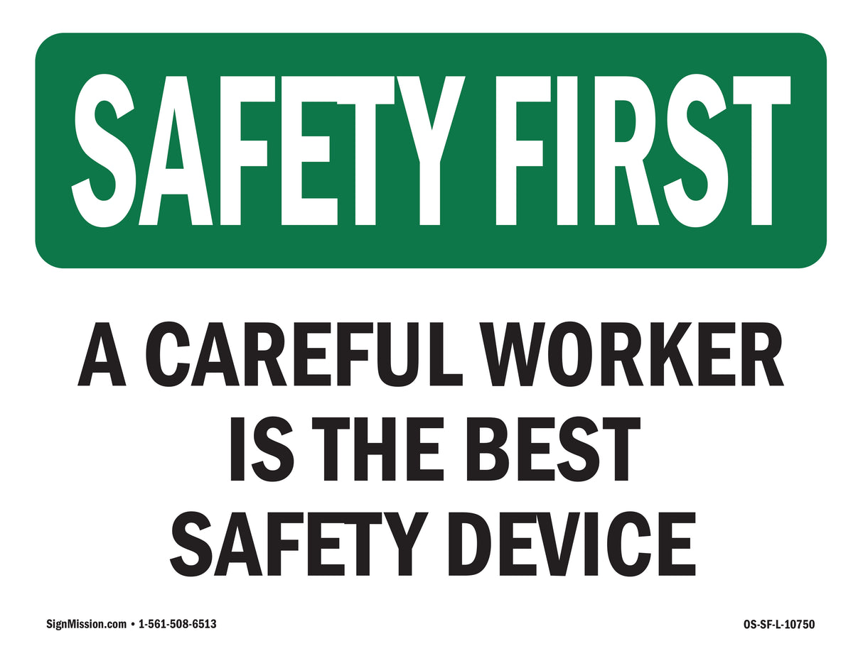 Careful Worker Best Safety
