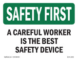 Careful Worker Best Safety