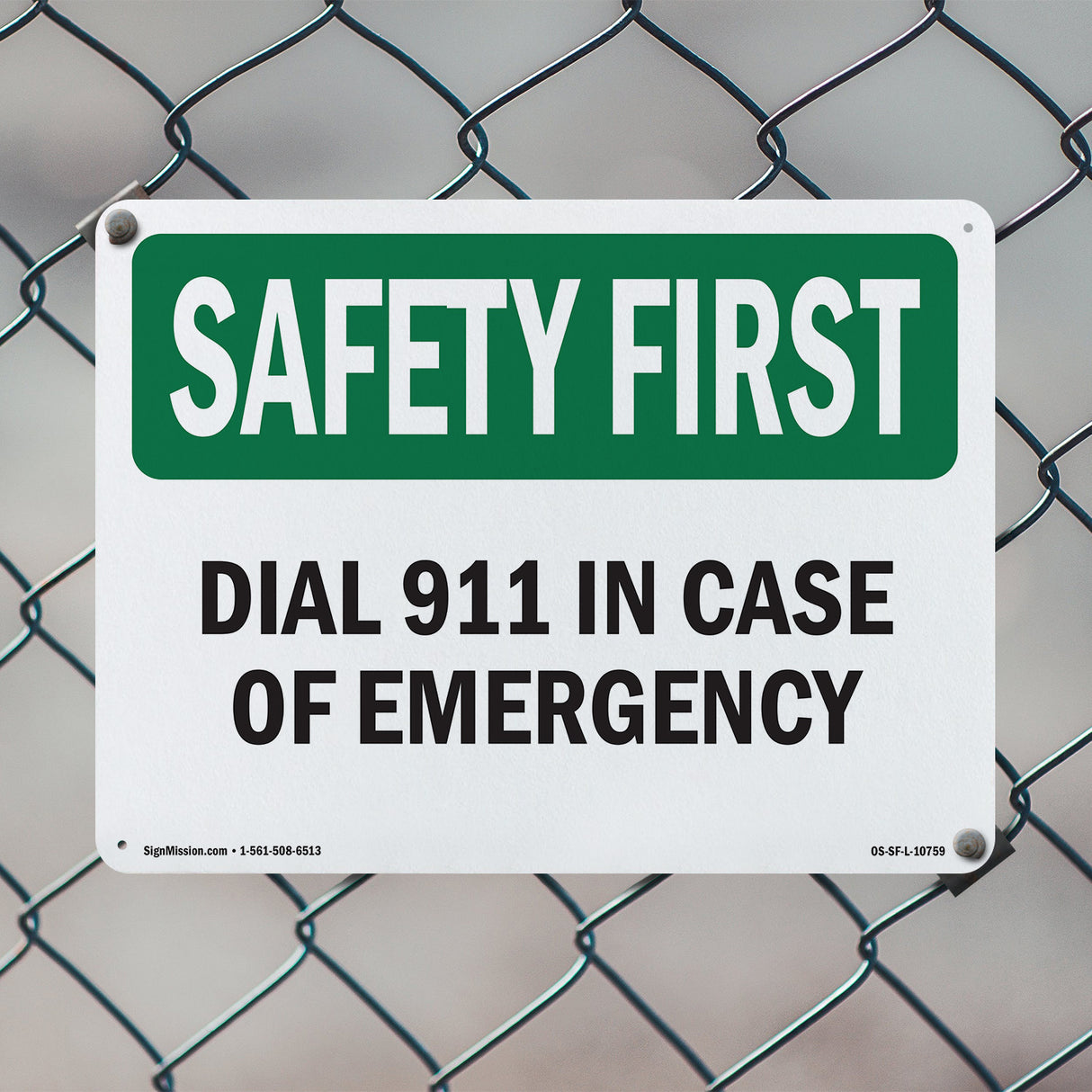 Dial 911 In Case Of Emergency