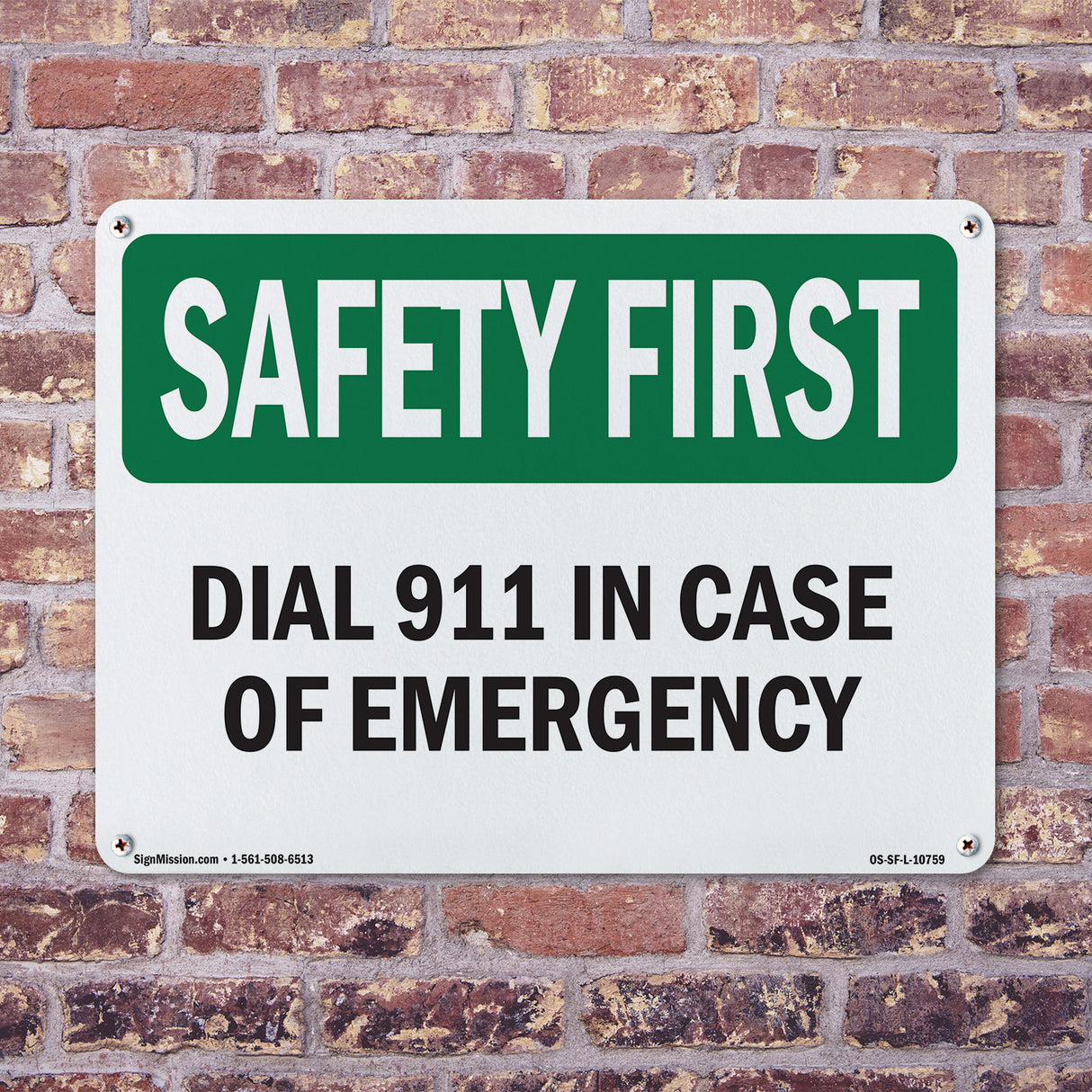 Dial 911 In Case Of Emergency