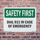 Dial 911 In Case Of Emergency