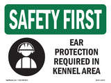 Ear Protection Required In Kennel Area