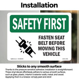 Fasten Seat Belt Before Moving Vehicle