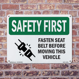 Fasten Seat Belt Before Moving Vehicle