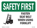 Fasten Seat Belt When Using Forklift