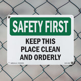 Keep Place Clean Orderly Bilingual