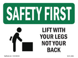 Lift With Your Legs Not Your Back