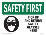 Pick Up And Return Safety Glasses Here