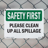 Please Clean Up All Spillage