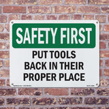 Put Tools Back In Their Proper Place
