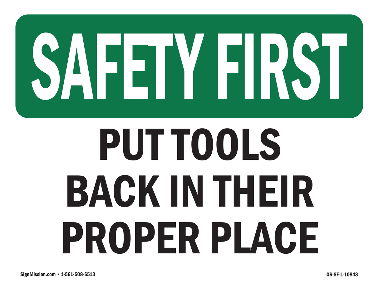 Put Tools Back In Their Proper Place