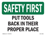 Put Tools Back In Their Proper Place