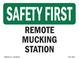 Remote Mucking Station