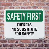 There Is No Substitute For Safety