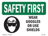 Wear Goggles Or Use Shields