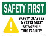 Safety Glasses & Vests Must With Symbol