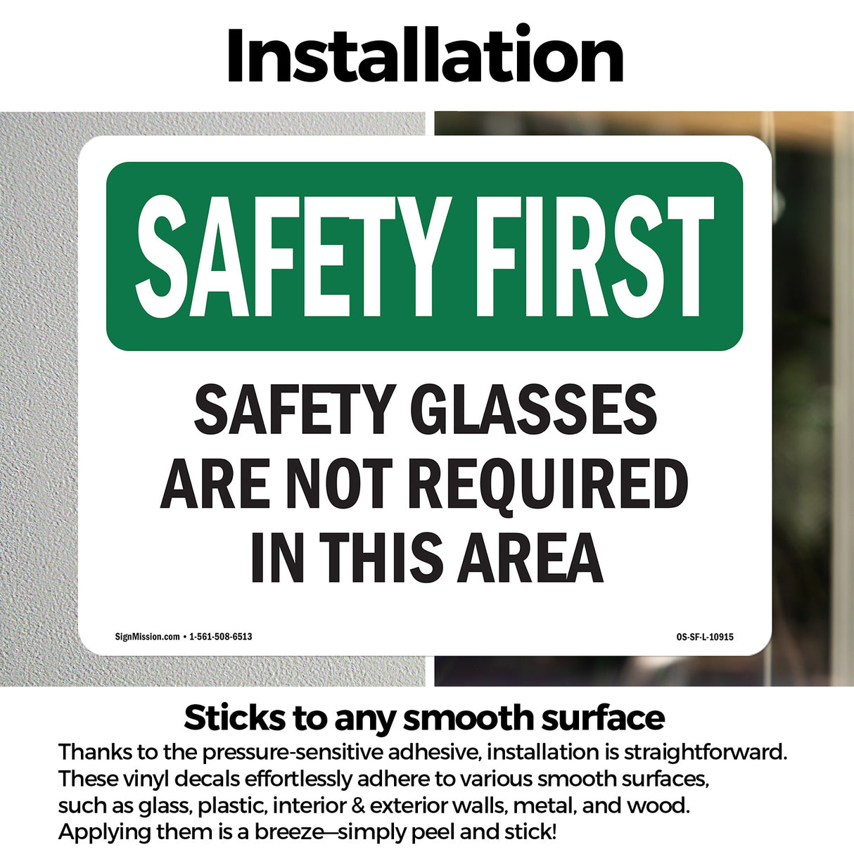 Safety Glasses Are Not Required
