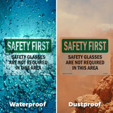 Safety Glasses Are Not Required