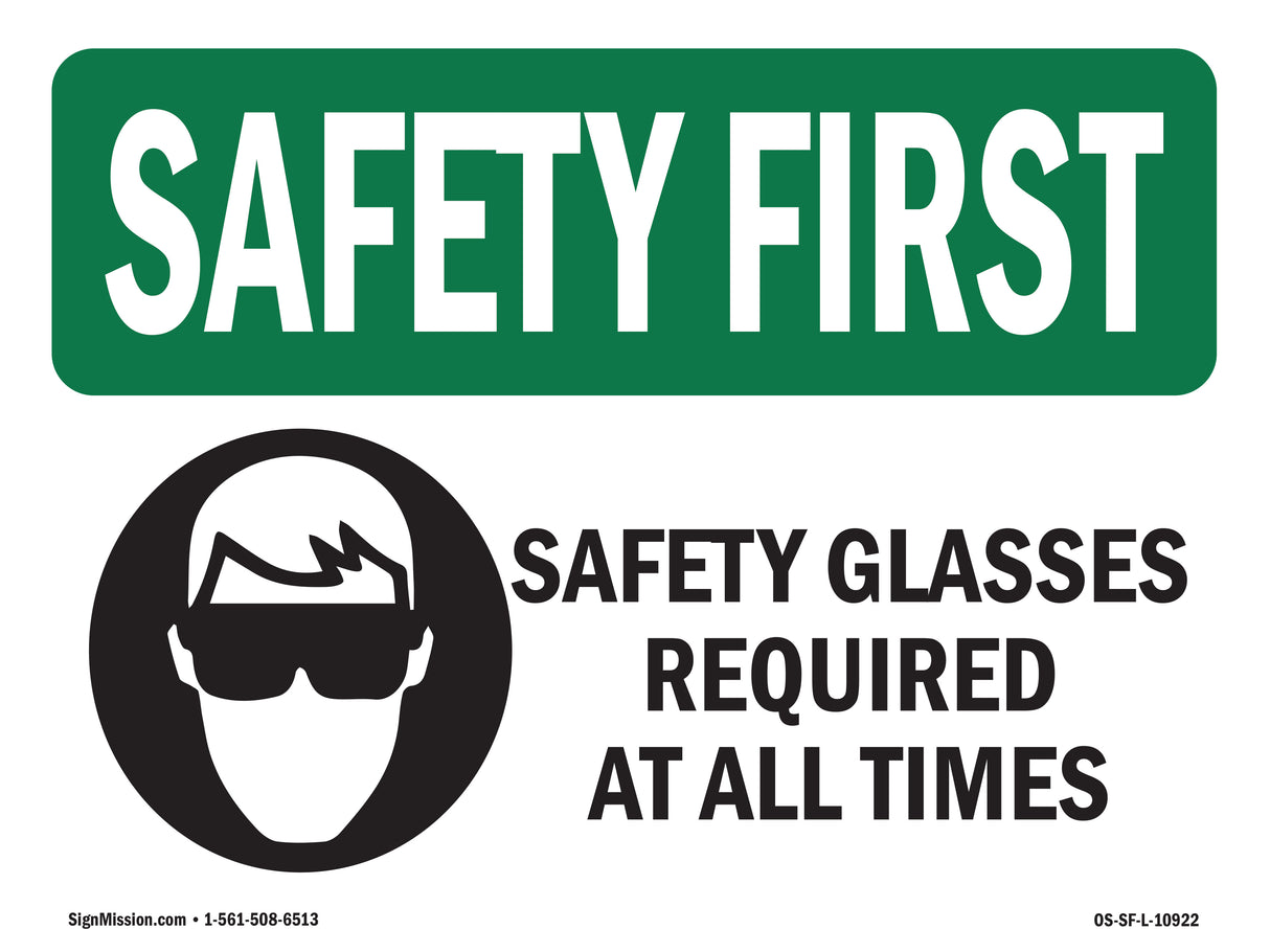 Safety Glasses Required At All Times With Symbol