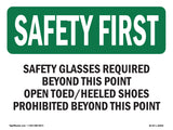 Safety Glasses Required Beyond This Point