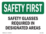 Safety Glasses Required In Designated