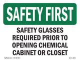Safety Glasses Required Prior