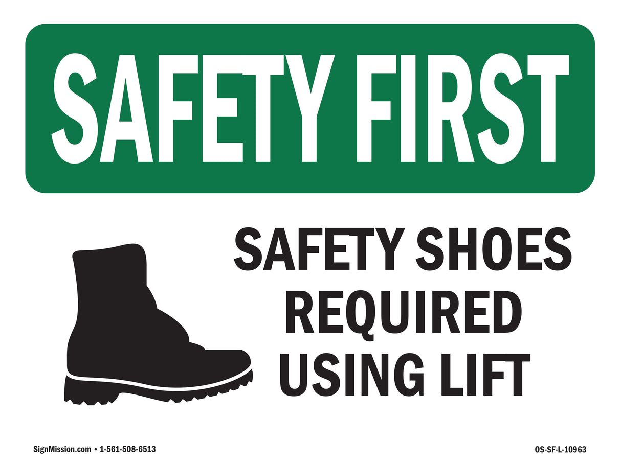Safety Shoes Required When Using Lift With Symbol