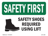 Safety Shoes Required When Using Lift With Symbol