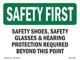 Safety Shoes, Safety Glasses &