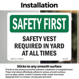 Safety Vest Required In Yard At