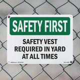 Safety Vest Required In Yard At