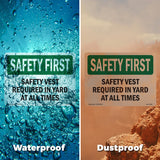 Safety Vest Required In Yard At