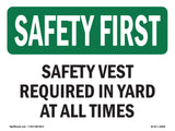 Safety Vest Required In Yard At
