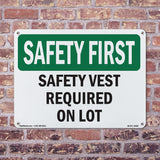 Safety Vest Required On Lot
