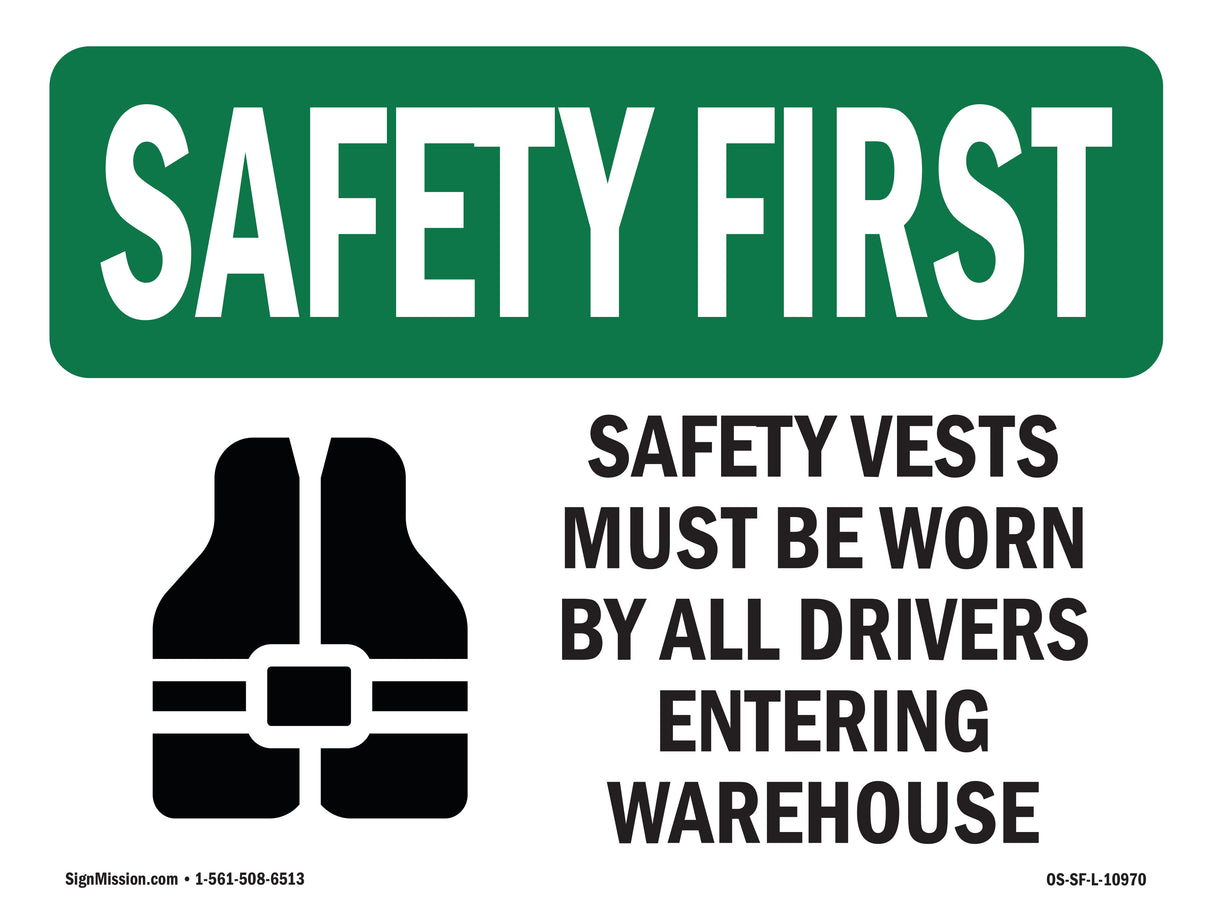 Safety Vests Must Be Worn By With Symbol
