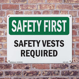 Safety Vests Required