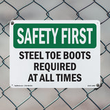 Steel Toe Boots Required At All Times