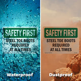 Steel Toe Boots Required At All Times