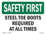 Steel Toe Boots Required At All Times